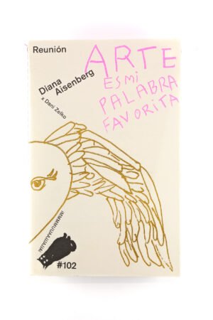 REUNIÓN. ARTE ES MI PALABRA FAVORITA