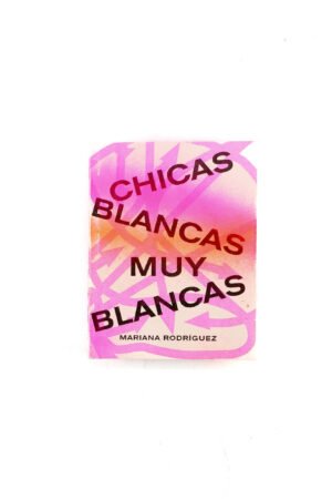 CHICAS BLANCAS MUY BLANCAS
