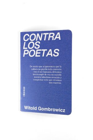 CONTRA LOS POETAS