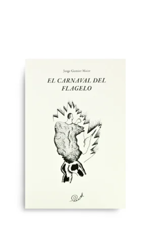 EL CARNAVAL DEL FLAGELO