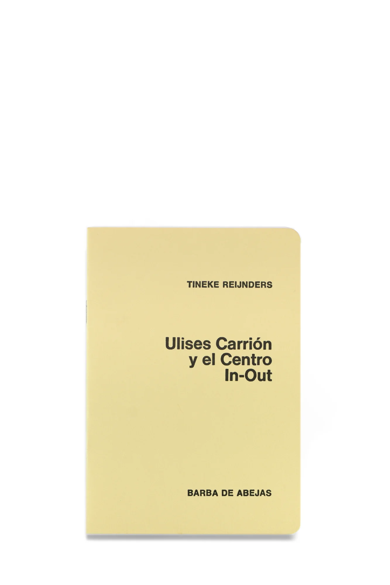 ULISES CARRIÓN Y EL CENTRO IN-OUT