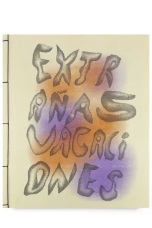 EXTRAÑAS VACACIONES