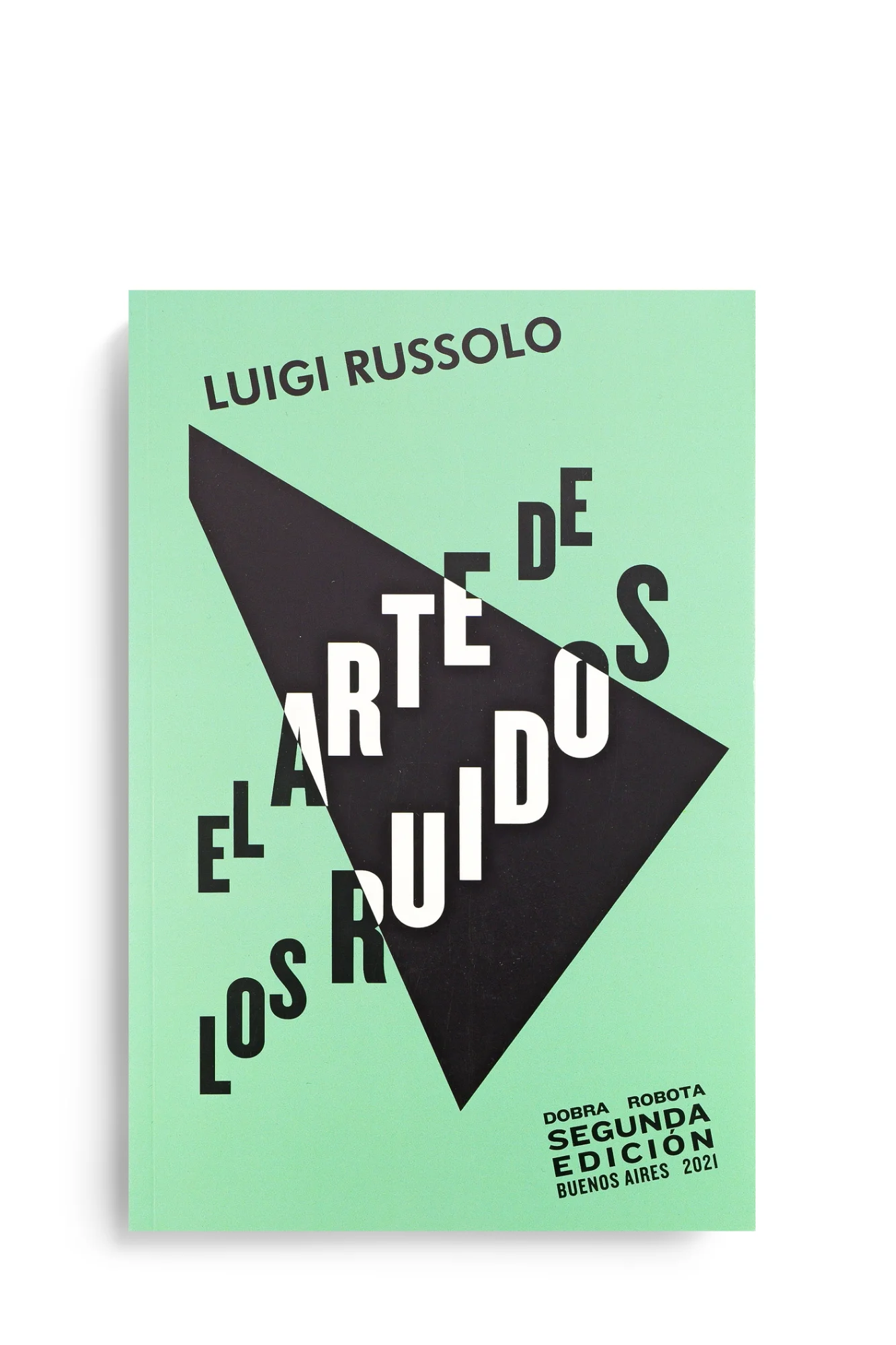 EL ARTE DE LOS RUIDOS