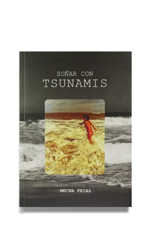 SOÑAR CON TSUNAMIS