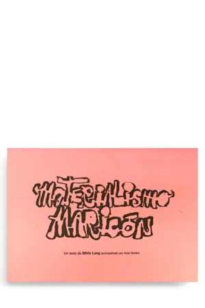MATERIALISMO MARICÓN