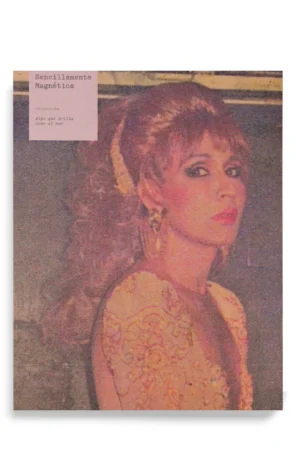 SENCILLAMENTE MAGNÉTICA