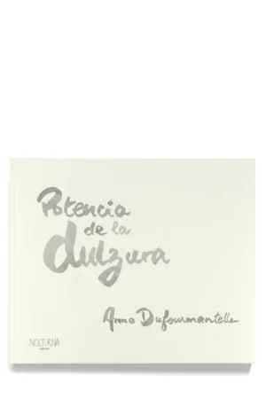 POTENCIA DE LA DULZURA